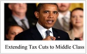 Obama Tax Cuts: Middle Class and Wealthy