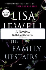 the-family-upstairs-lisa-jewell-a-review-by-richard-cummings