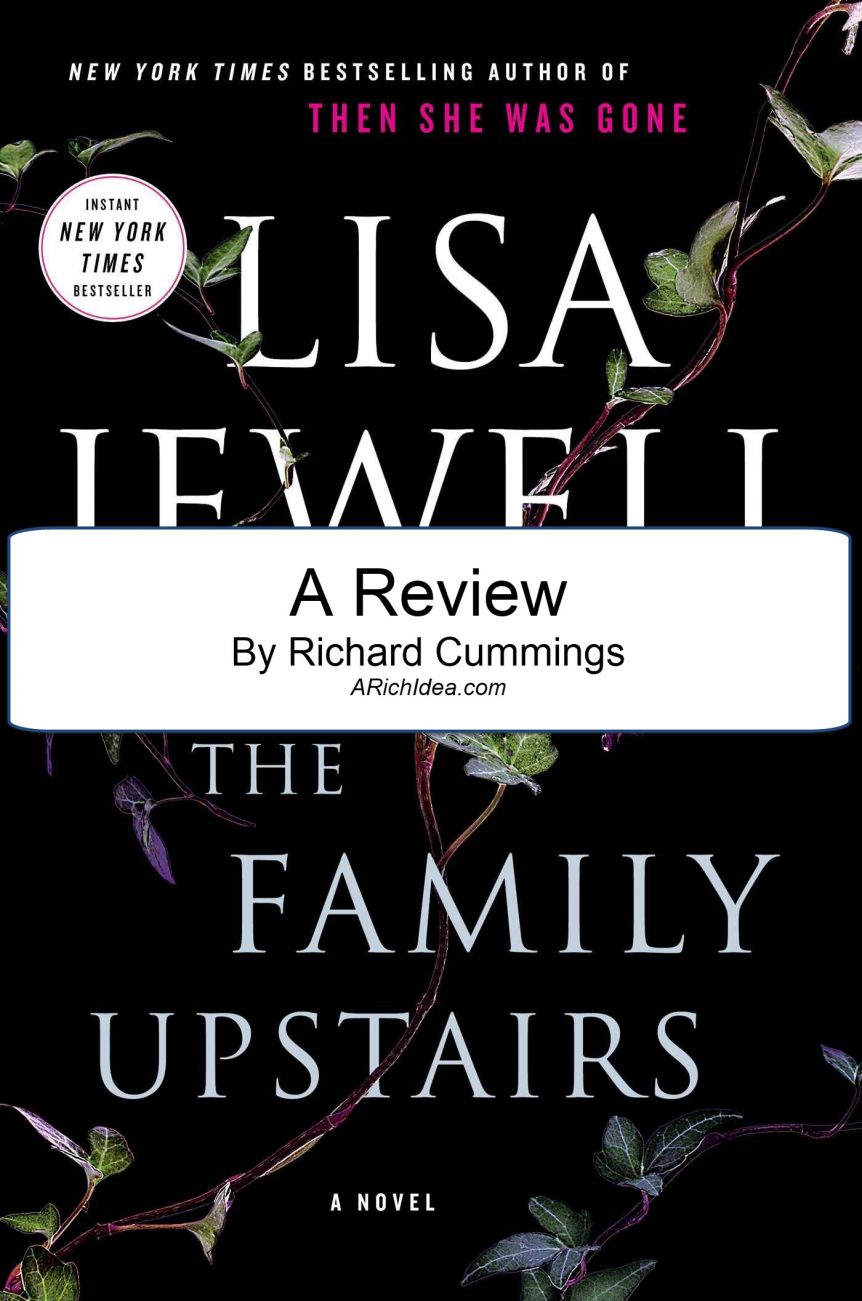 the-family-upstairs-lisa-jewell-a-review-by-richard-cummings
